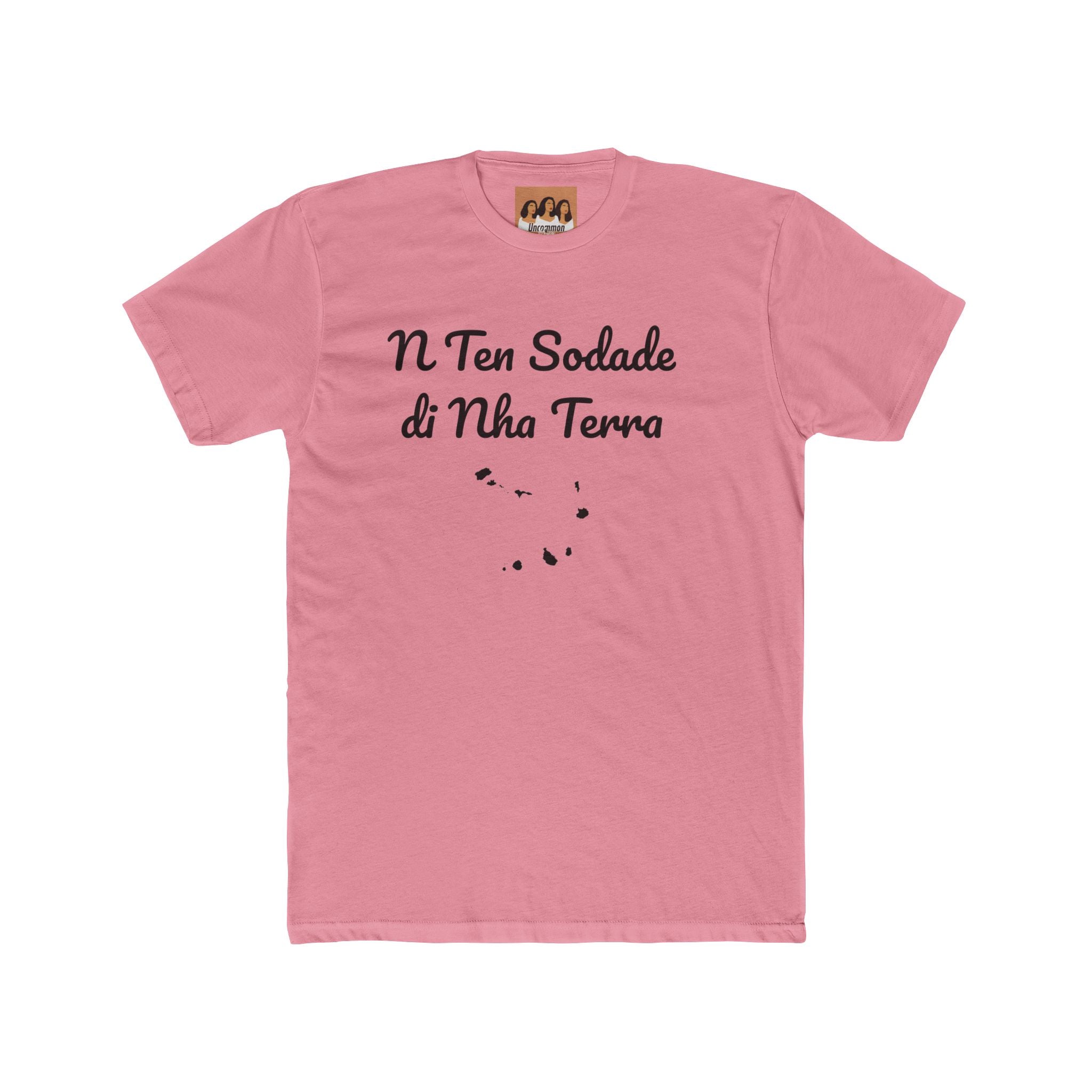 "N Ten Sodade Di Nha Terra" T-Shirt