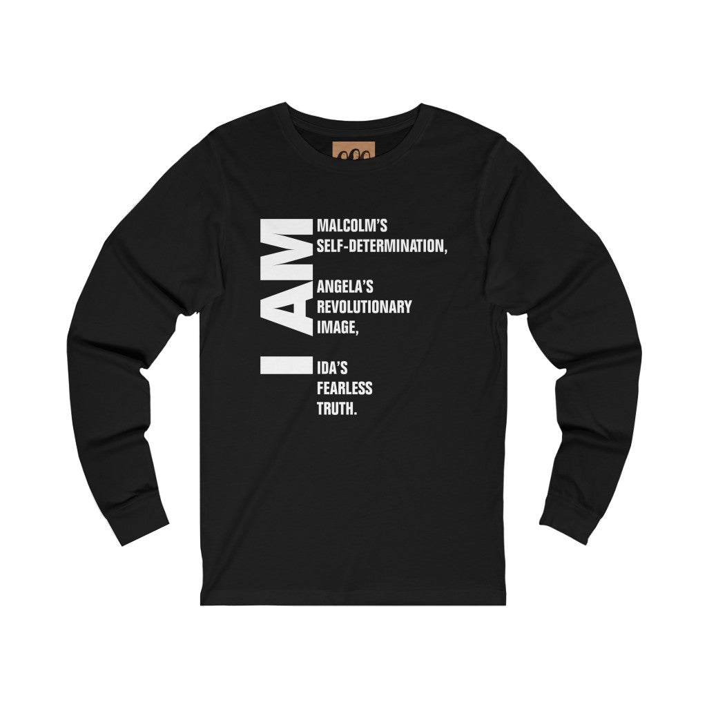 "I AM" Long Sleeve Tee