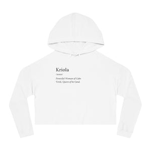 "Kriola," Cropped, Hooded Sweatshirt