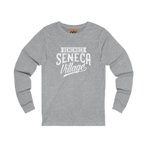 "Remember Seneca Village," Long sleeve Tee