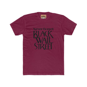 "Never Forget Black Wall Street," T-shirt