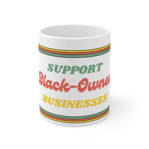 "Support Black-Owned Businesses" Mug, 11oz